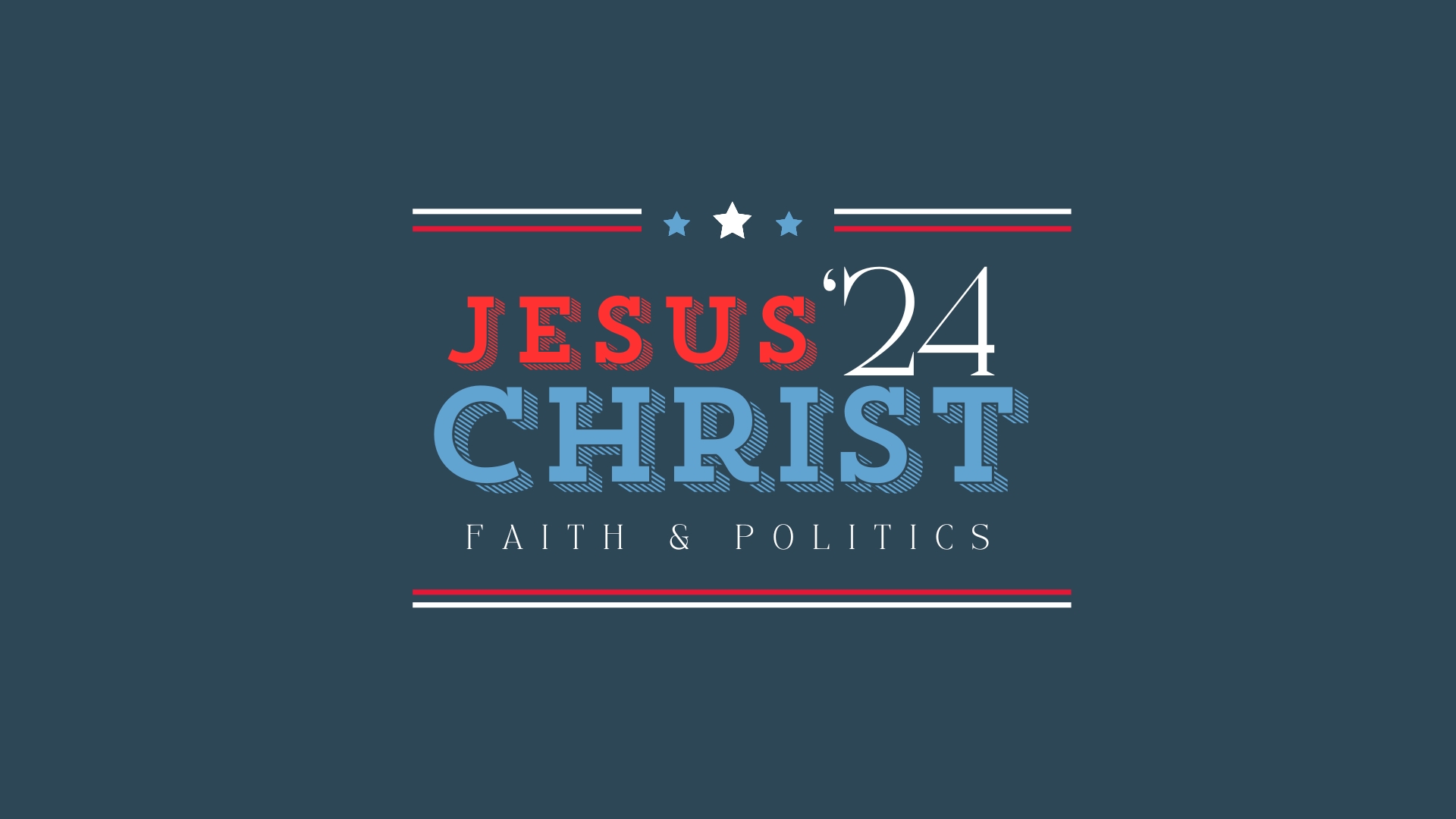 Faith & Politics - Week 4